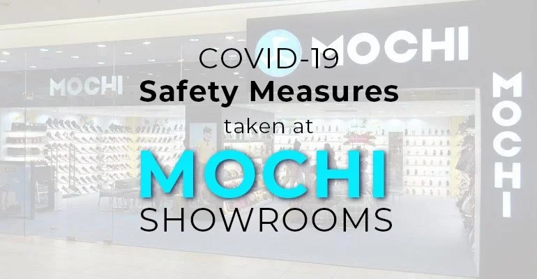 COVID-19 Safety Measures taken at Mochi Showrooms | Biofoot