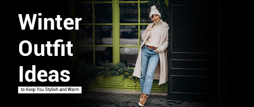 Winter Outfit Ideas: Stylish, Warm & Easy Looks for the Season | Mochi Shoes
