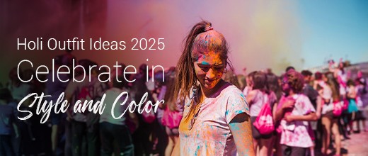 Holi Outfit Ideas 2025: Celebrate in Style and Color | Biofoot